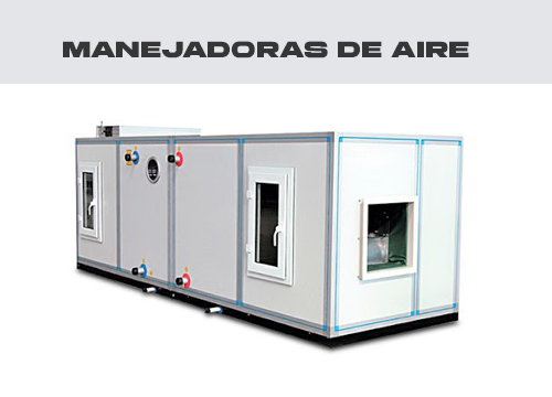 Manejadoras de aire en monterrey